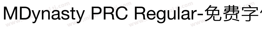 MDynasty PRC Regular字体转换